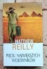 Matthew Reilly - Pięciu największych wojowników